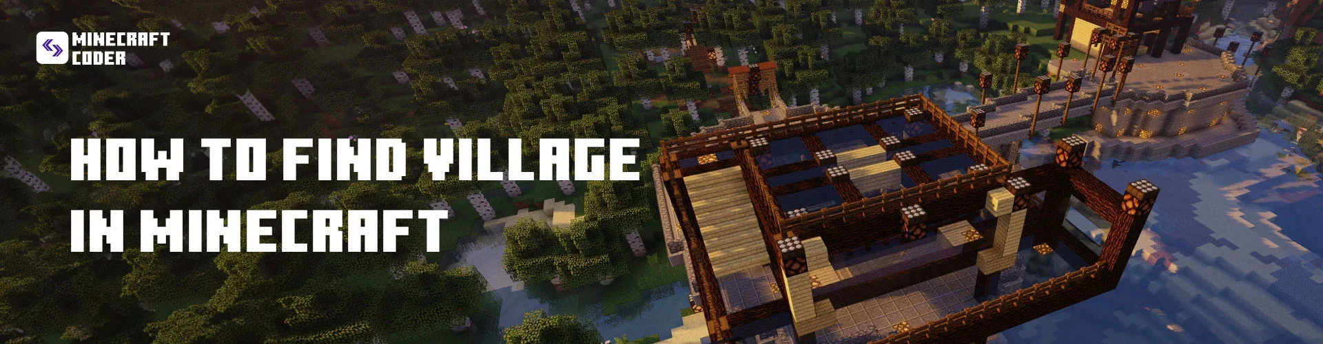 How To Find Village In Minecraft