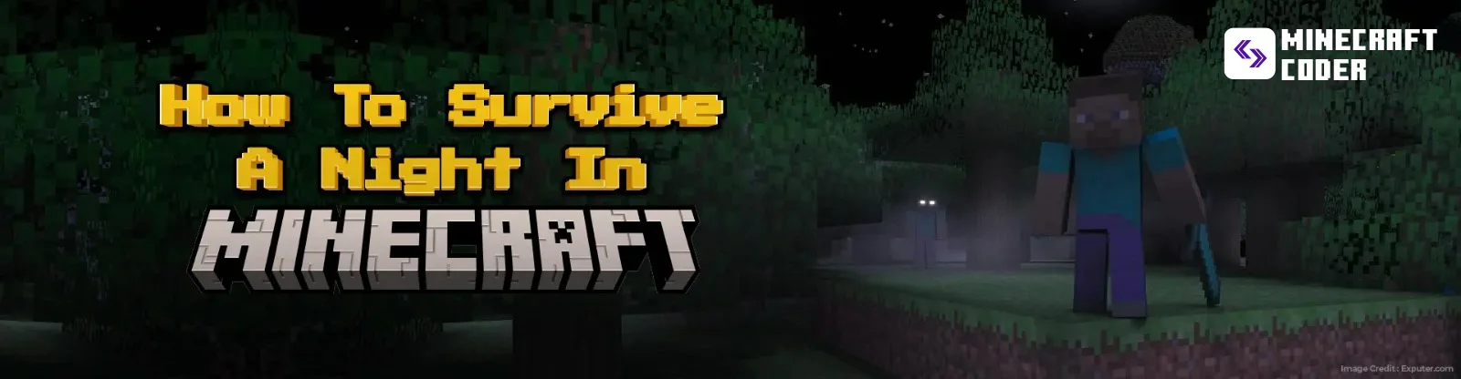 How To Survive A Night In Minecraft