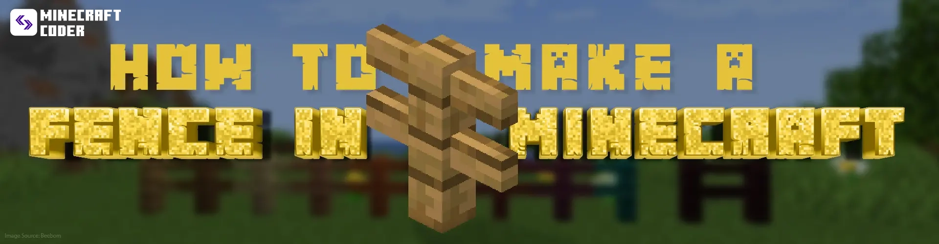 Make a Fence in Minecraft
