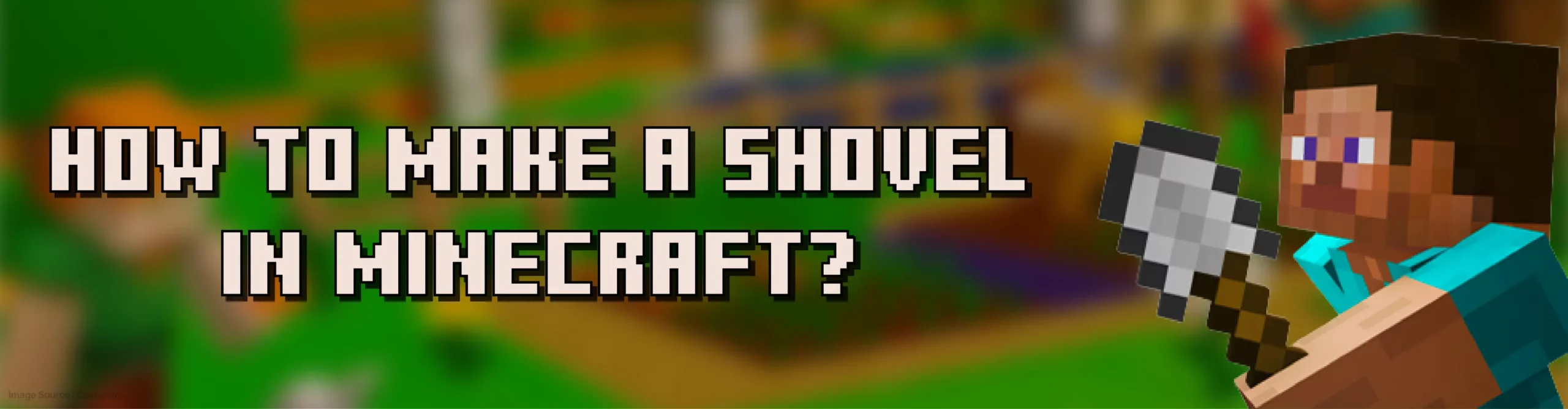 How to Make a Shovel in Minecraft