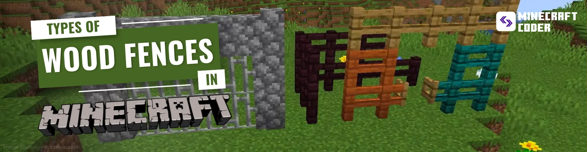 TYPES OF WOOD FENCES IN MINECRAFT