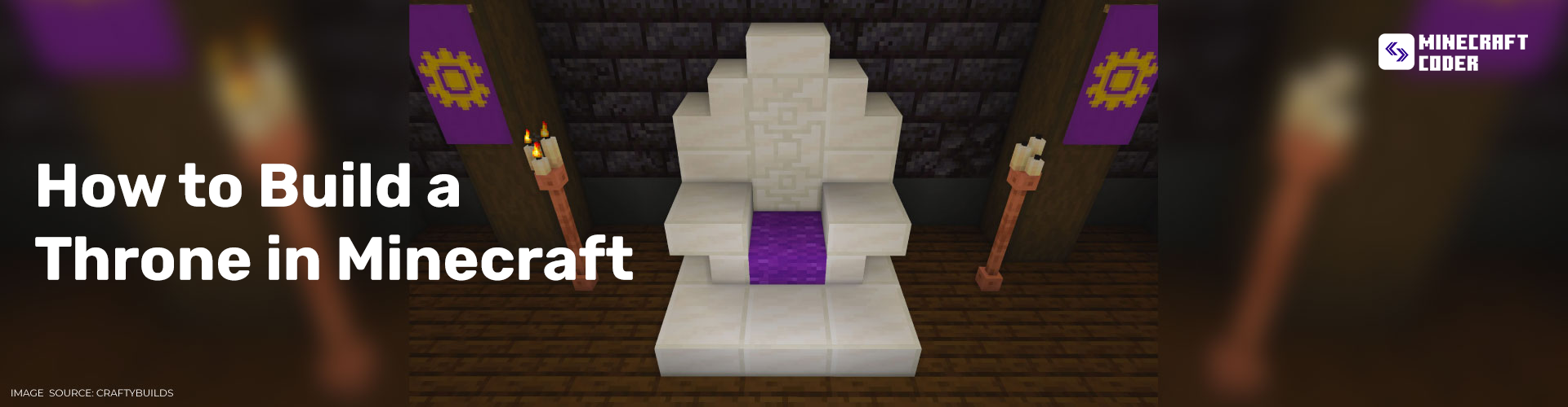 How to Build a Throne in Minecraft